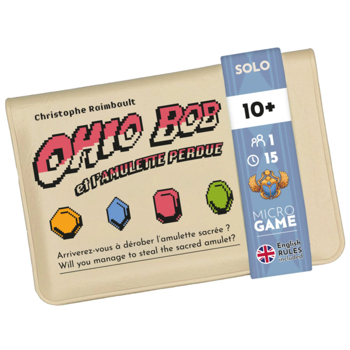 Ohio Bob and the Lost Amulet