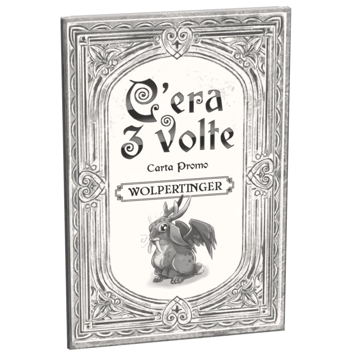C'era 3 volte — Carta promo Wolpertinger