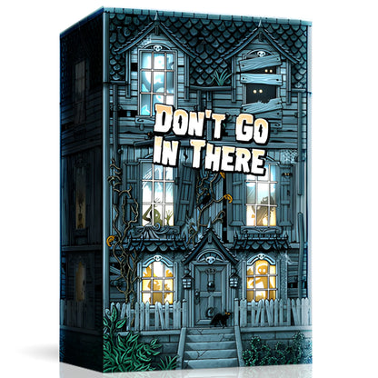 Don't Go In There