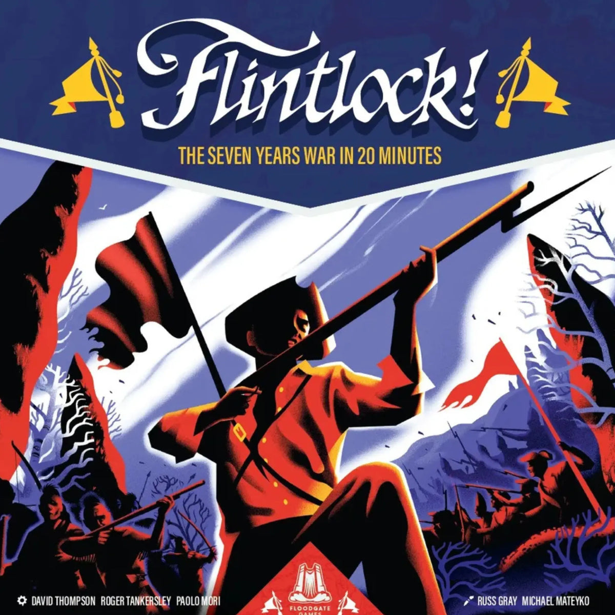 Flintlock!: Global Warfare in 20 Minutes