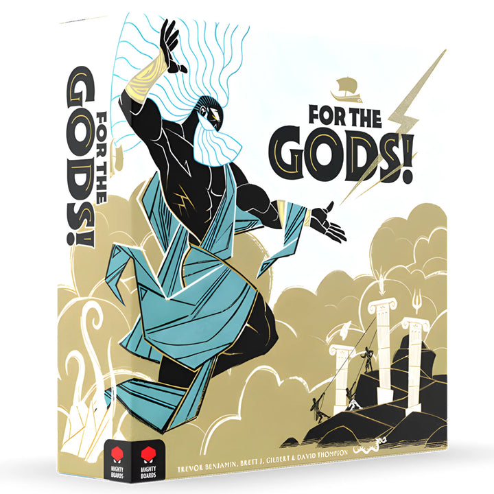 For the Gods!