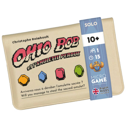 Ohio Bob and the Lost Amulet