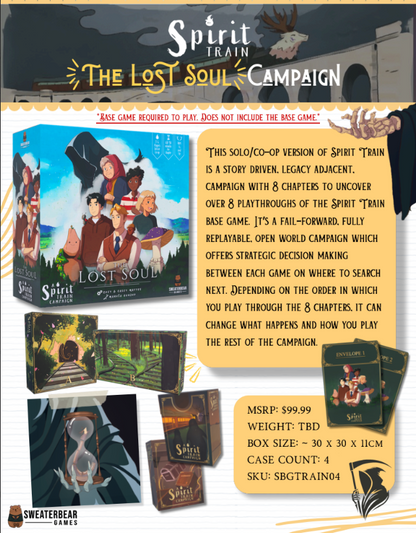 The Lost Soul Campaign - Spirit Train