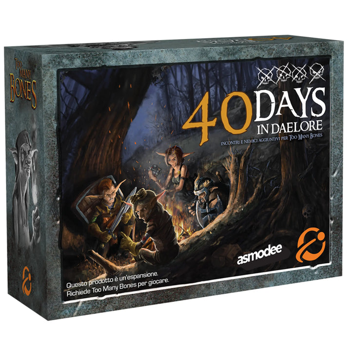 Too Many Bones - 40 Days in Daelore