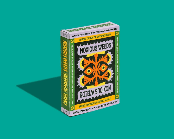 Vicious Gardens Cruel Summers and Noxious Weeds